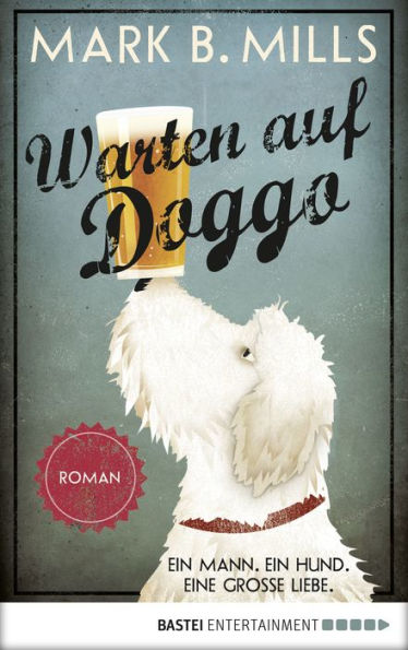 Warten auf Doggo: Roman