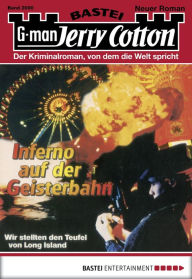 Title: Jerry Cotton 2090: Inferno auf der Geisterbahn, Author: Jerry Cotton