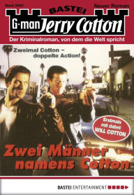 Title: Jerry Cotton 2200: Zwei Männer namens Cotton, Author: Jerry Cotton