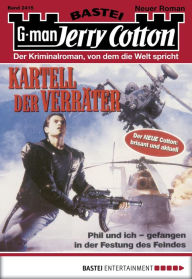 Title: Jerry Cotton 2415: Kartell der Verräter, Author: Jerry Cotton