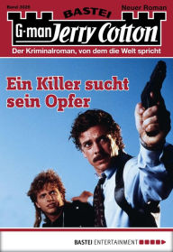 Title: Jerry Cotton 3026: Ein Killer sucht sein Opfer, Author: Jerry Cotton