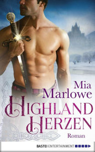 Title: Highlandherzen: Roman, Author: Mia Marlowe