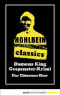 Hohlbein Classics - Das Dämonen-Heer: Ein Gespenster-Krimi