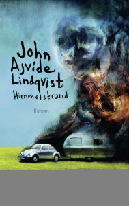 Title: Himmelstrand: Roman, Author: John Ajvide Lindqvist