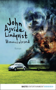 Title: Himmelstrand: Roman, Author: John Ajvide Lindqvist