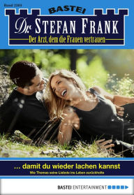 Title: Dr. Stefan Frank 2305: ... damit du wieder lachen kannst, Author: Stefan Frank