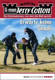 Title: Jerry Cotton 3039: Erwarte keine Gnade, Author: Jerry Cotton