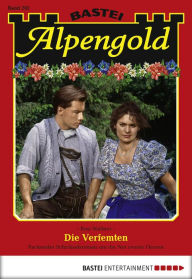 Title: Alpengold 202: Die Verfemten, Author: Rosi Wallner