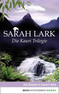 Title: Die Kauri Trilogie, Author: Sarah Lark