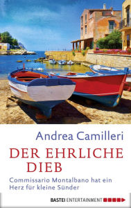 Title: Der ehrliche Dieb (Commissario Montalbano), Author: Andrea Camilleri