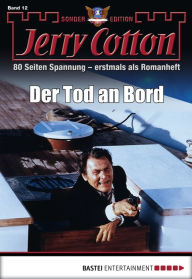Title: Jerry Cotton Sonder-Edition 12: Der Tod an Bord, Author: Jerry Cotton