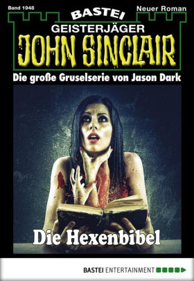 John Sinclair Folge 1948 Die Hexenbibel By Eric Wolfe Nook Book Ebook Barnes Noble