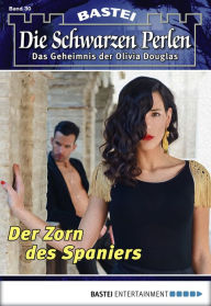 Title: Die schwarzen Perlen - Folge 30: Der Zorn des Spaniers, Author: O. S. Winterfield