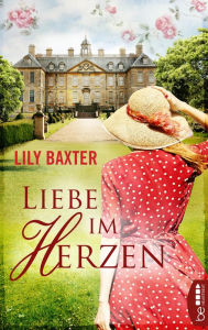 Title: Liebe im Herzen, Author: Lily Baxter