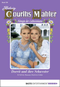 Title: Hedwig Courths-Mahler - Folge 189: Dorrit und ihre Schwester - 2. Teil, Author: Hedwig Courths-Mahler