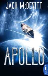 Title: Apollo: Ein Alex-Benedict-Roman. Alex Benedict, Bd. 7, Author: Jack McDevitt