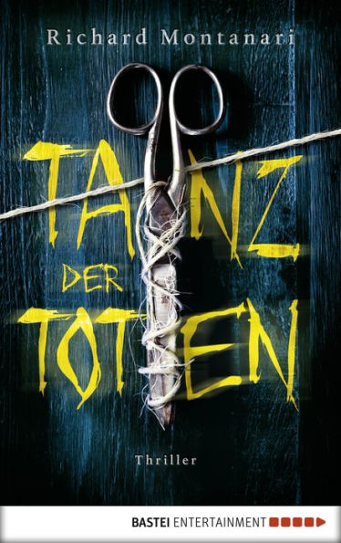 Tanz der Toten: Thriller