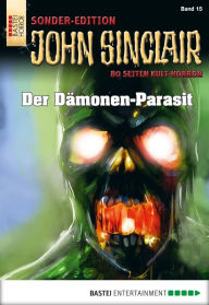 Title: John Sinclair Sonder-Edition 15: Der Dämonen-Parasit, Author: Jason Dark