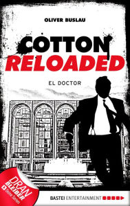 Title: Cotton Reloaded - 46: El Doctor, Author: Oliver Buslau