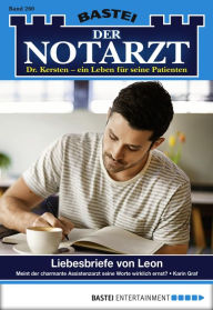 Title: Der Notarzt 260: Liebesbriefe von Leon, Author: Karin Graf