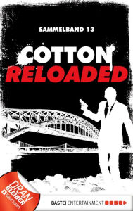 Title: Cotton Reloaded - Sammelband 13: 3 Folgen in einem Band, Author: Oliver Buslau