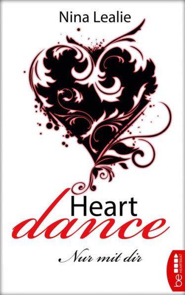 Heartdance: Nur mit dir