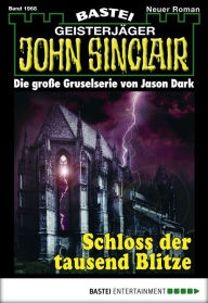 Title: John Sinclair 1968: Schloss der tausend Blitze, Author: Jason Dark