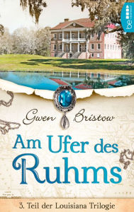Title: Am Ufer des Ruhms, Author: Gwen Bristow