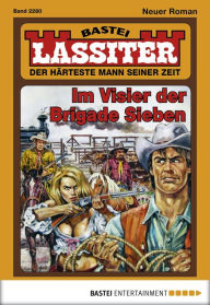 Title: Lassiter 2280: Im Visier der Brigade Sieben, Author: Jack Slade