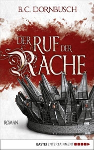 Title: Der Ruf der Rache: Roman, Author: Anke Lanak