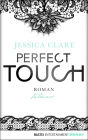 Perfect Touch - Intensiv: Roman