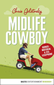 Title: XXL-Leseprobe: Midlife-Cowboy, Author: Chris Geletneky