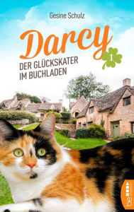 Title: Darcy - Der Glückskater im Buchladen, Author: Gesine Schulz