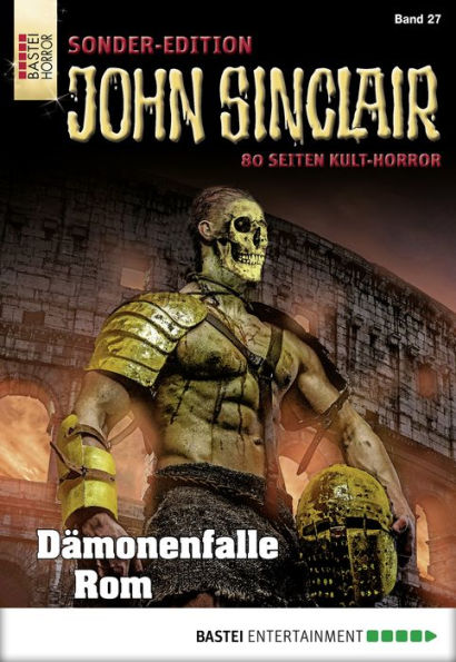 John Sinclair Sonder-Edition 27: Dämonenfalle Rom