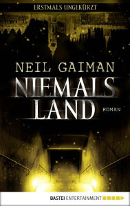 Title: Niemalsland: Roman, Author: Neil Gaiman