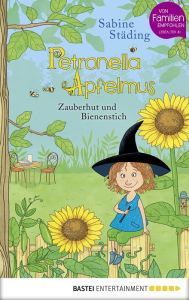 Title: Petronella Apfelmus - Zauberhut und Bienenstich: Zauberhut und Bienenstich, Author: Sabine Städing
