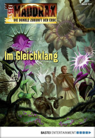 Title: Maddrax - Folge 431: Im Gleichklang, Author: Lucy Guth