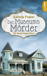 Title: Der Museumsmörder, Author: Earlene Fowler