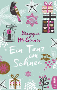 Title: Ein Tanz im Schnee, Author: Maggie McGinnis