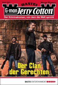 Title: Jerry Cotton 3087: Der Clan der Gerechten, Author: Jerry Cotton