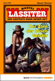 Title: Lassiter 2309: Der Zorn der bösen Geister, Author: Jack Slade