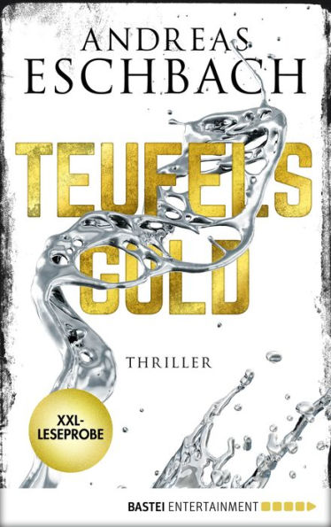 XXL-Leseprobe: Teufelsgold: Thriller