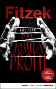 Title: XXL-Leseprobe: Das Joshua-Profil: Thriller, Author: Sebastian Fitzek