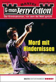 Title: Jerry Cotton 3099: Mord mit Hindernissen, Author: Jerry Cotton