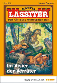 Title: Lassiter - Folge 2312: Im Visier der Verräter, Author: Jack Slade