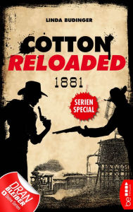 Title: Cotton Reloaded: 1881: Serienspecial, Author: Linda Budinger
