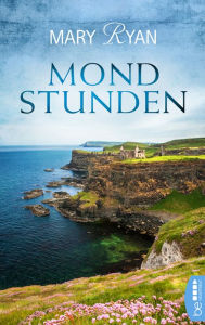 Title: Mondstunden, Author: Mary Ryan