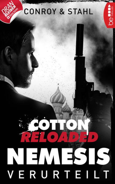 Cotton Reloaded: Nemesis - 1: Verurteilt