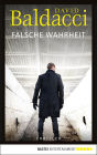 Falsche Wahrheit: Thriller