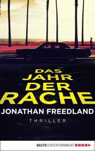 Title: Das Jahr der Rache: Thriller, Author: Jonathan Freedland